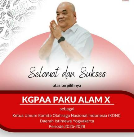 Selamat kepada KGPAA Paku Alam X atas terpilihnya sebagai Ketua Umum Komite Olahraga Nasional Indone