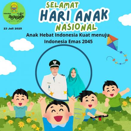 Selamat Hari Anak Nasional 23 Juli 2025 